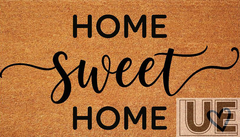 HOME SWEET HOME