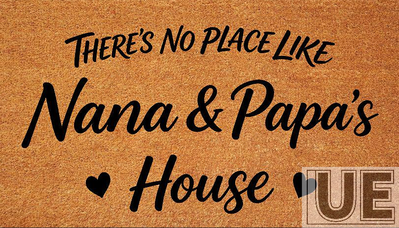 Nana & Papa's House